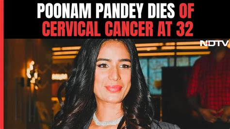 poonam|Bollywood actor and model Poonam Panday dead at 32